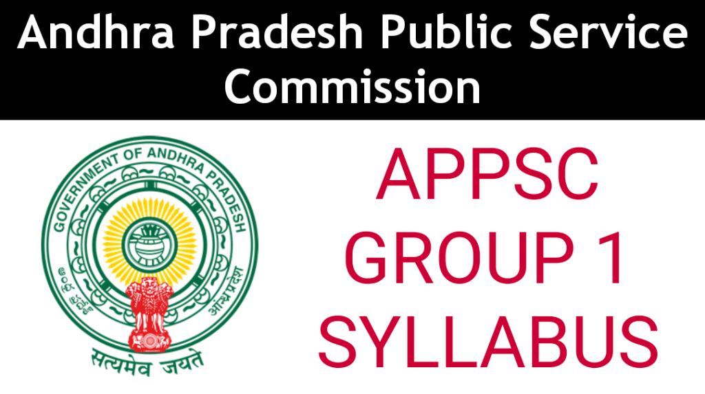 Appsc Group 1 Syllabus Completely