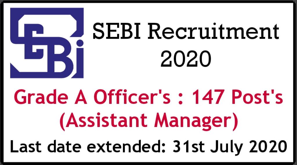 SEBI Recruitment 2020 for Grade A Officers Apply Now