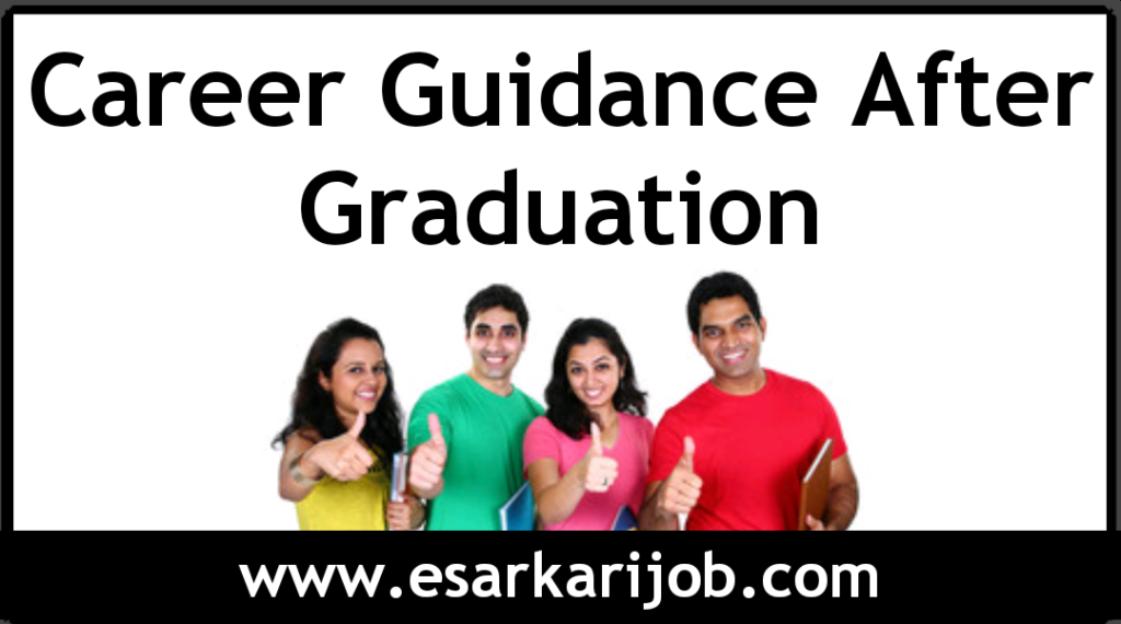 Career Guidance After Graduation