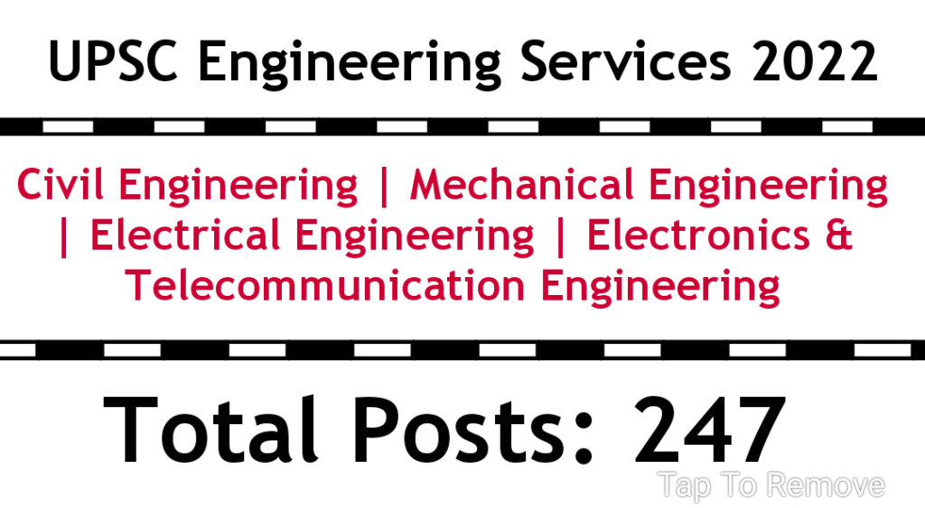 UPSC Engineering Services 2022 Notification 247 Posts Apply Now