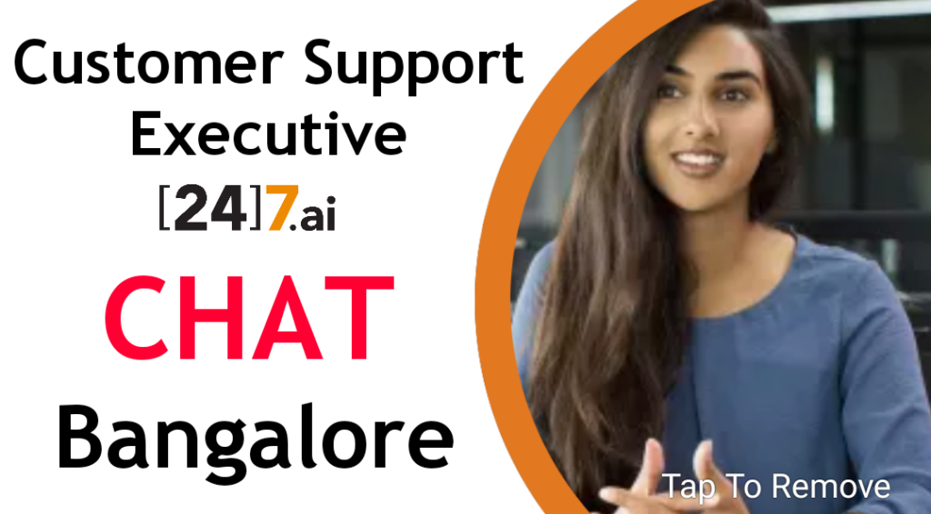 Customer Support Executive - Chat Bangalore Apply Now